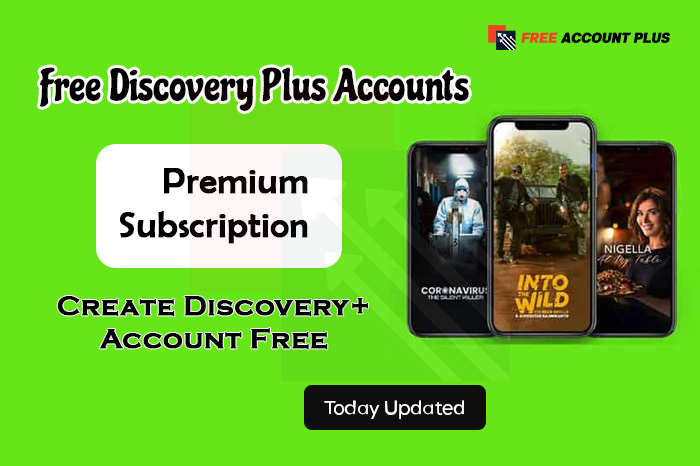 Free Discovery Plus Accounts & Password