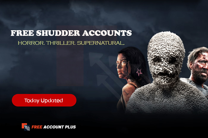 Free Shudder Accounts & Password