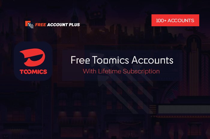 Free Toomics Accounts & Password